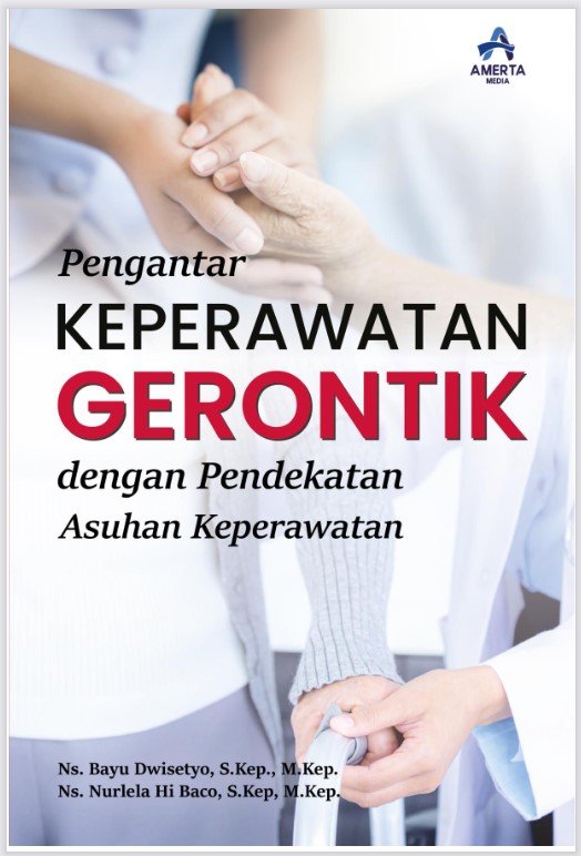 Pengantar Keperawatan Gerontik Dengan Pendekatan Asuhan Keperawatan