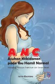 ANC Asuhan Kebidanan Pada Ibu Hamil Normal