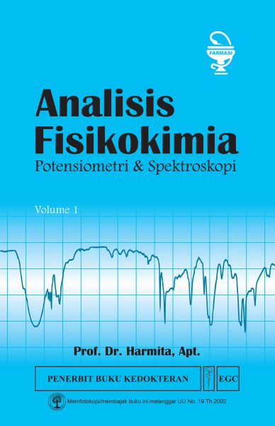 Analisis Fisikokimia; Potensiometri & Spektroskopi Vol 1