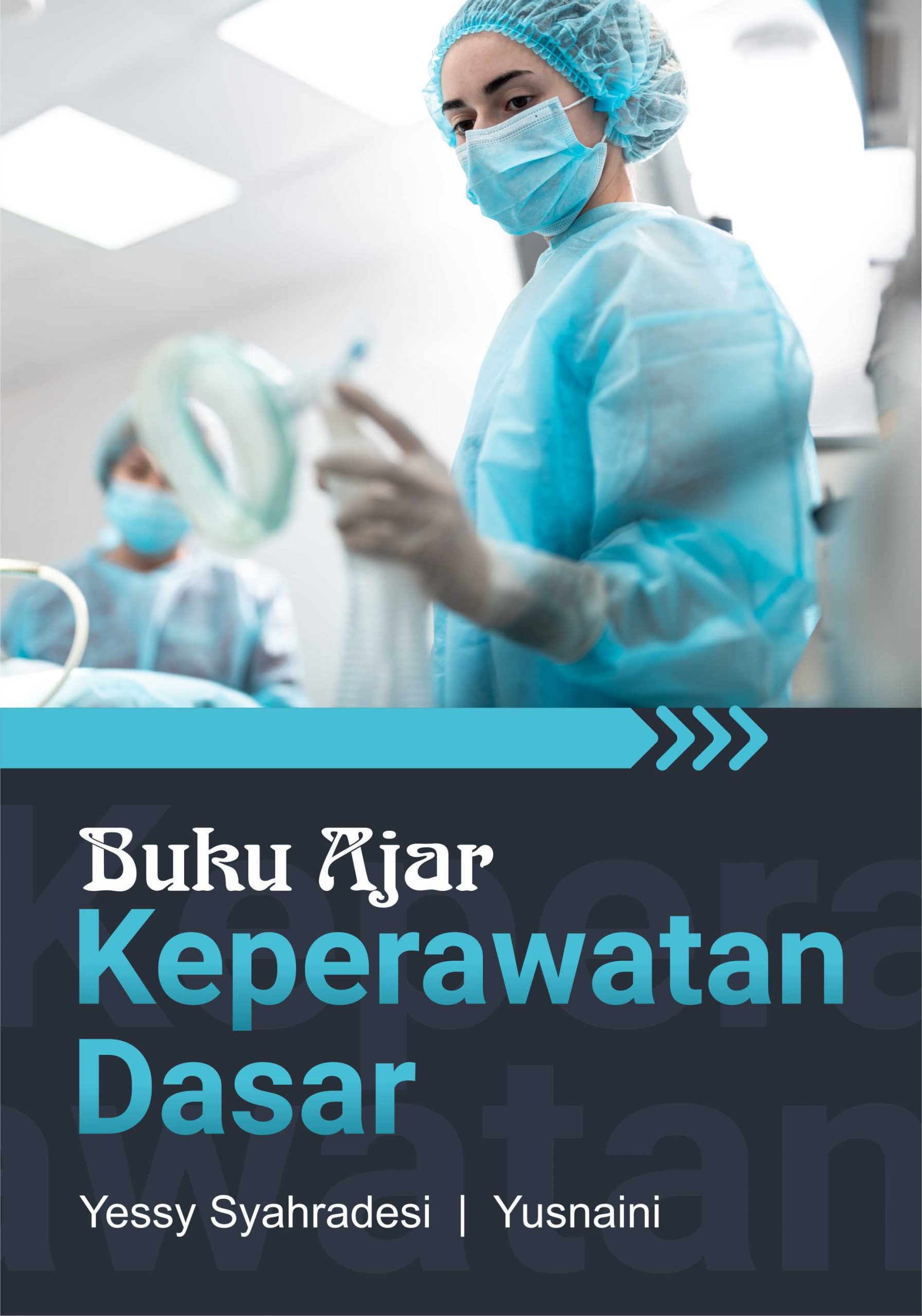 Buku AJar Keperawatan Dasar