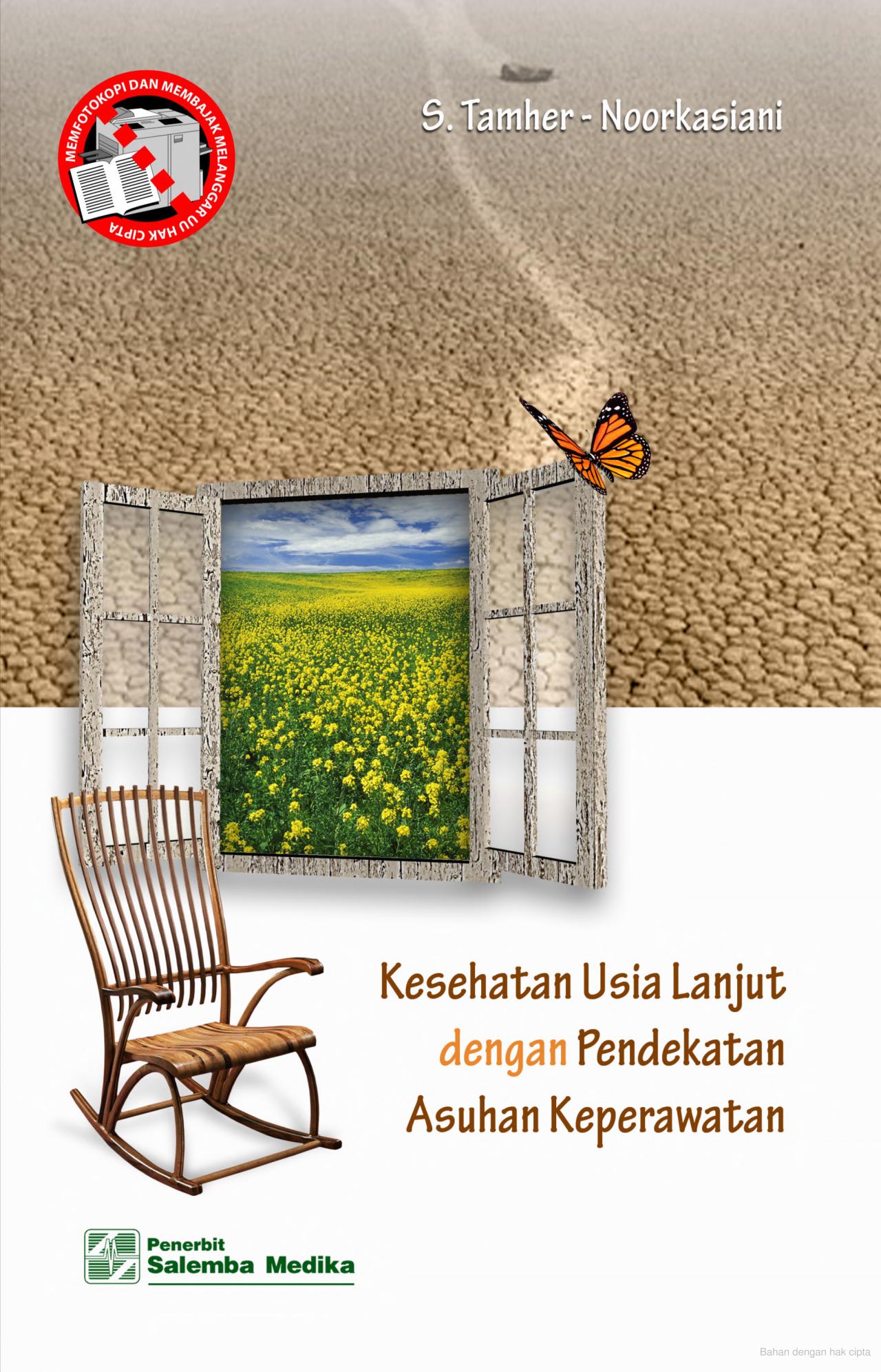 KESEHATAN USIA LANJUT DENGAN PENDEKATAN ASUHAN KEPERAWATAN