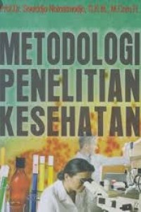 Metodologi Penelitian Kesehatan (3)