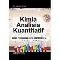Kimia Analisis Kuantitatif; Dasar Penguasaan Aspek Eksperimental