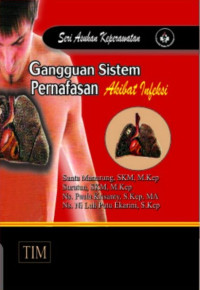 Seri Asuhan Keperawatan Gangguan Sistem Pernafasan Akibat Infeksi (4)