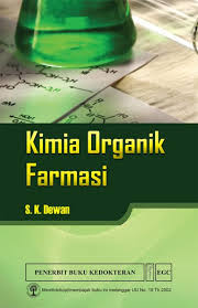 Kimia Organik Farmasi = Pharmaceutical Organic Chemistry