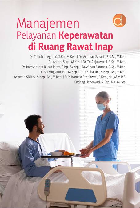Manajemen Pelayanan Keperawatan ; di Ruang Rawat Inap