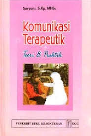 Komunikasi Terapeutik; Teori & Praktik (3)