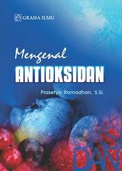 Mengenal Antioksidan