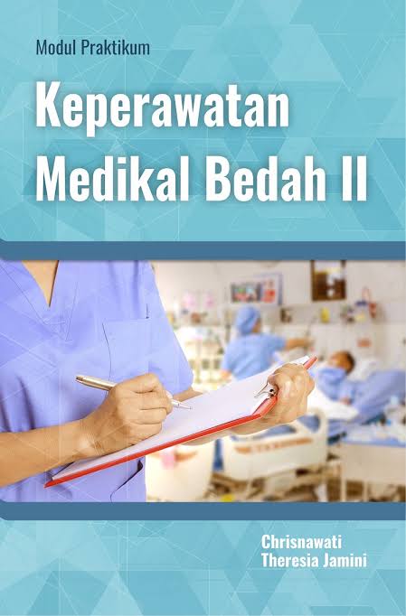 Modul Praktikum ; Keperawatan Medikal Bedah II