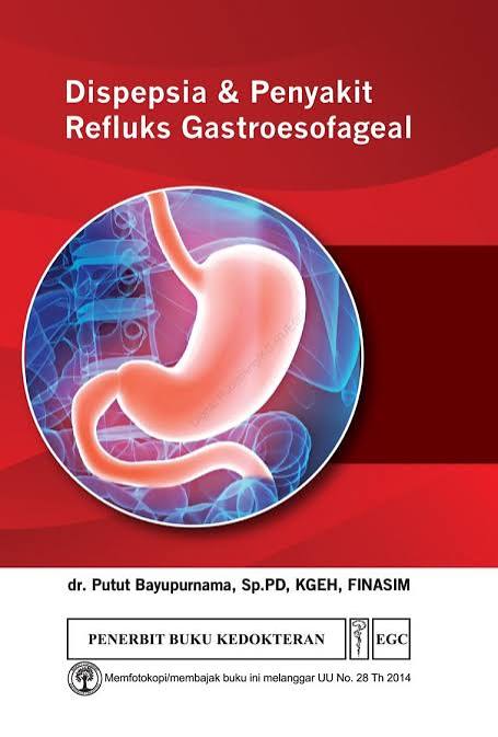 Dispepsia & Penyakit Refluks Gastroesofageal