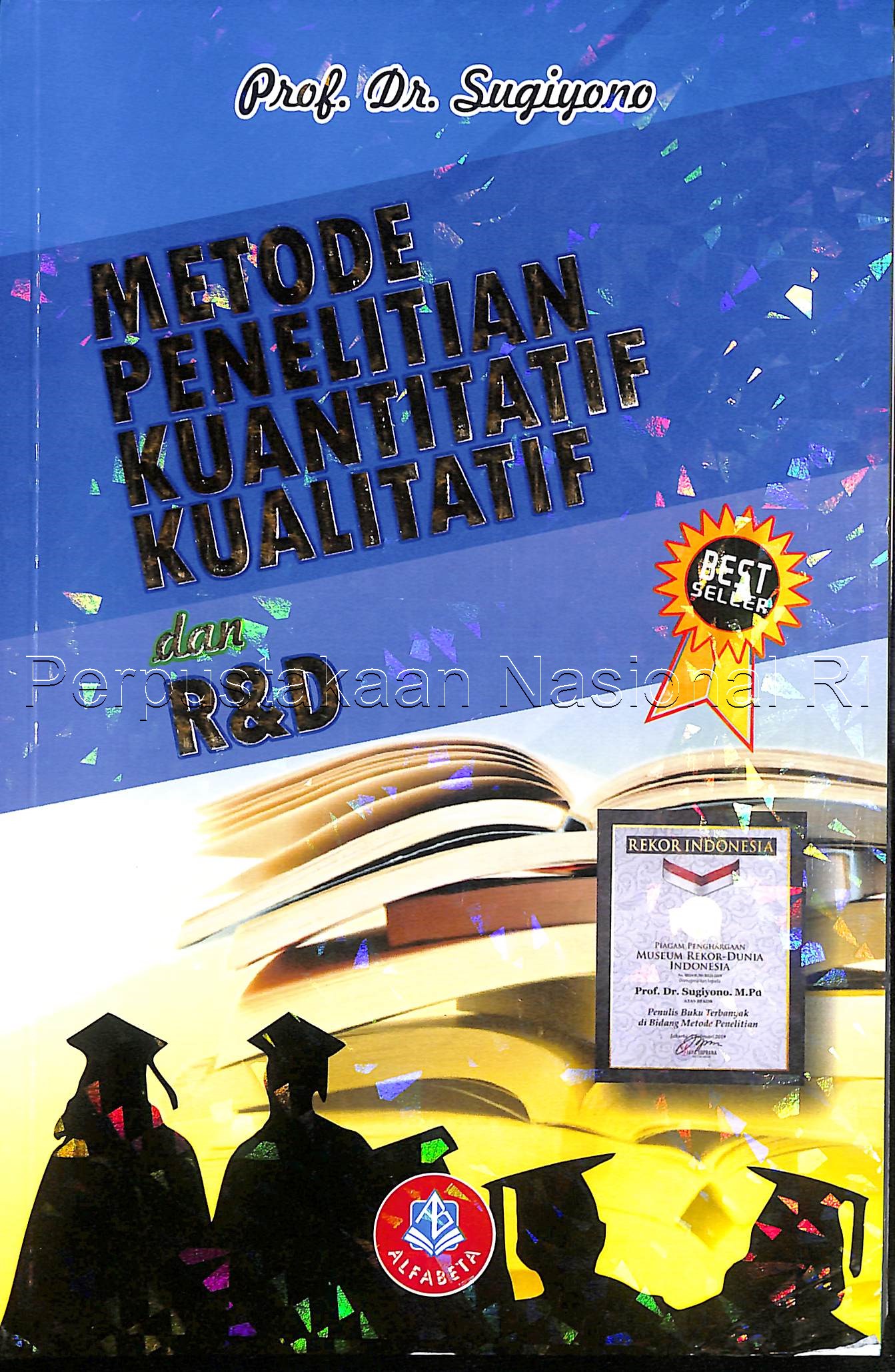 Metode Penelitian Kuantitatif Kualitatif & R&D -2
