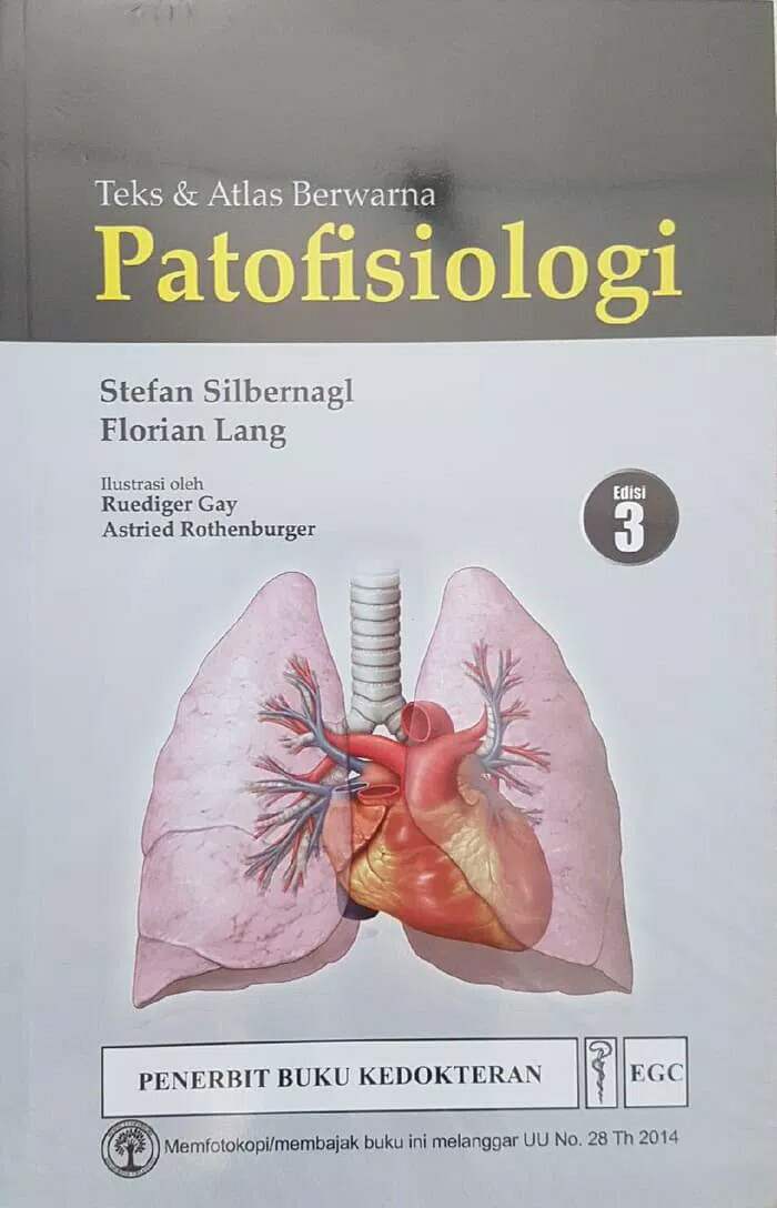 Teks & Atlas Berwarna ; Patofisiologi