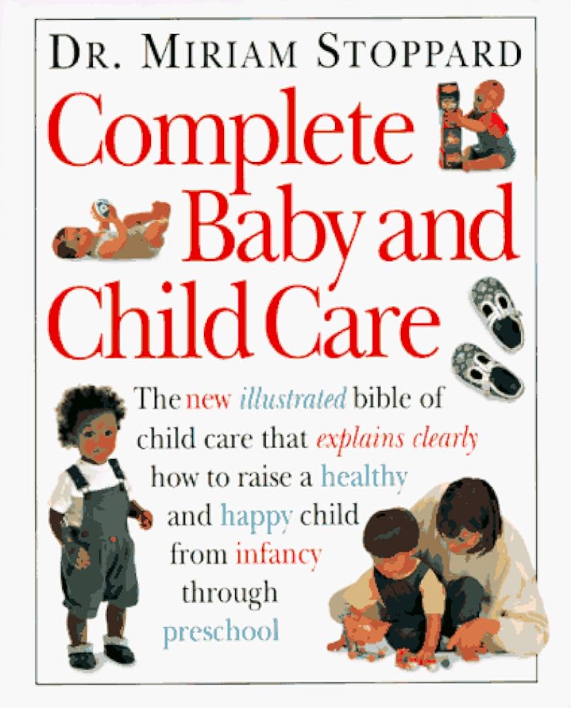 Complete Baby & Child Care