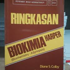 Ringkasan Biokimia Harper = Biochemistry : Asynopsis