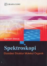 Spektroskopi: Elusidasi Struktur Molekul Organik