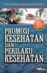 Promosi Kesehatan & Perilaku Kesehatan