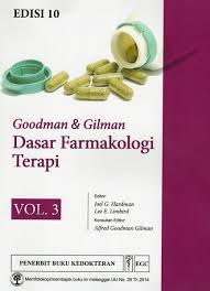 Goodman & Gilman ; Dasar Farmakologi Terapi Vol 3