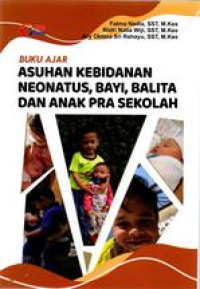 Buku Ajar Asuhan Kebidanan Neonatus, Bayi, Balita & Anak Pra Sekolah