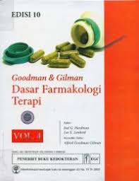 Goodman & Gilman Dasar Farmakologi Terapi Vol 4