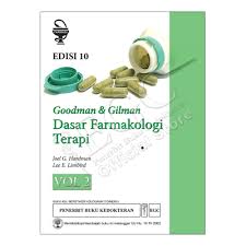Goodman & Gilman : Dasar Farmakologi Terapi Volume 2