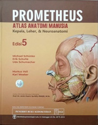 Prometheus Atlas Anatomi Manusia ; Kepala , Leher, & Neuroanatomi