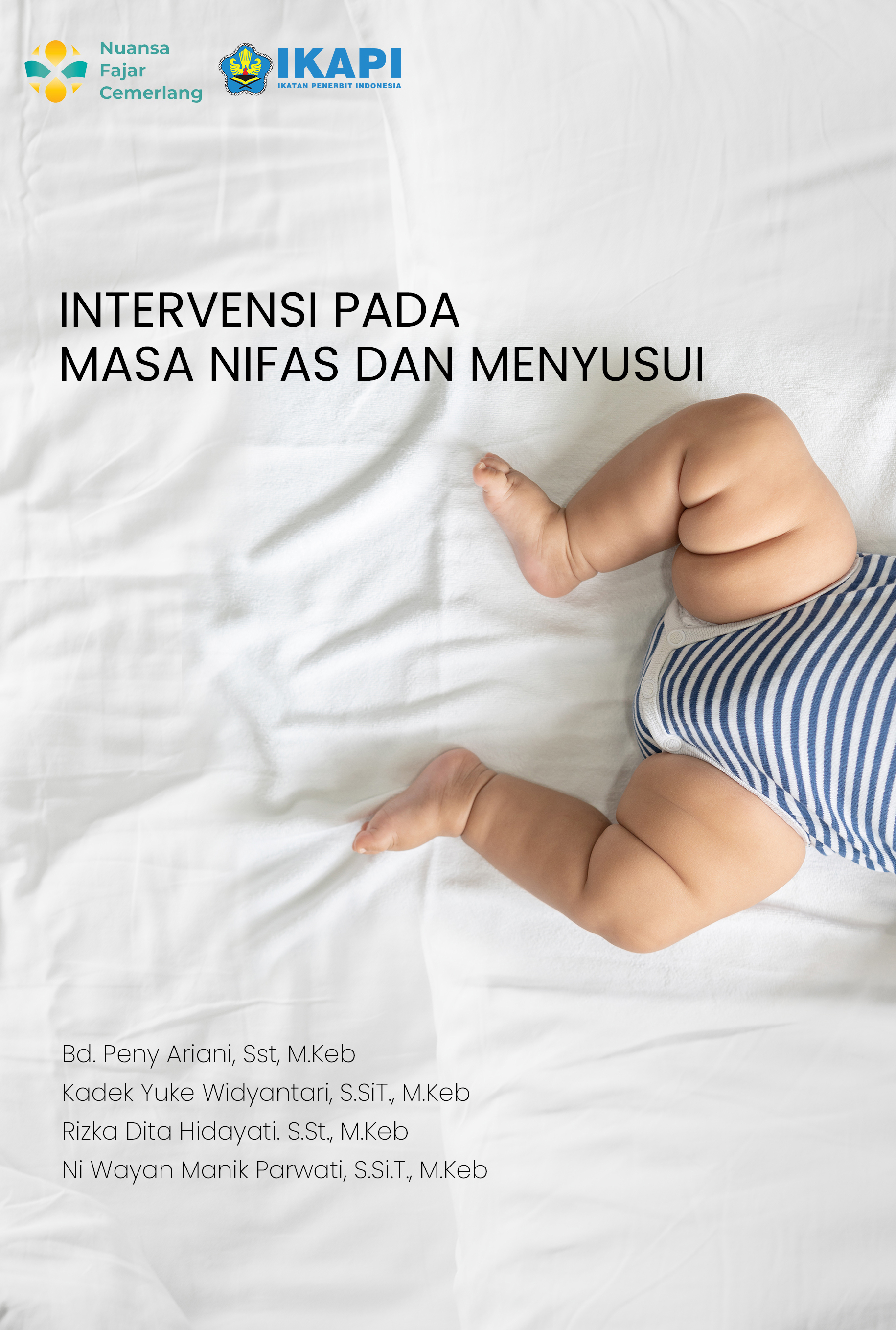 Intervensi Pada Masa Nifas Dan Menyusui