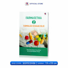 Farmasetika 2 Formulasi Sediaan Solid