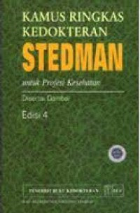KAMUS RINGKAS KEDOKTERAN STEDMAN UNTUK PROFESI KESEHATAN