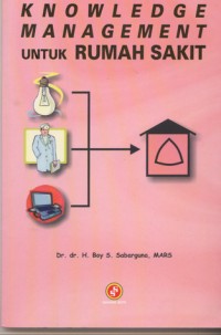 knowledge management untuk rumah sakkit