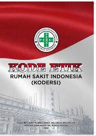 Kode Etik Rumah Sakit Indonesia (Kodersi)