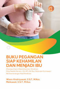 Buku Pegangan Siap Kehamilan & Menjadi Ibu