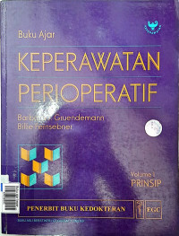 BUKU AJAR; KEPERAWATAN PERIOPERATIF VOLUME 1