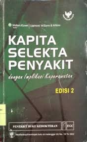 KAPITA SELEKTA PENYAKIT DENGAN IMPLIKASI KEPERAWATAN