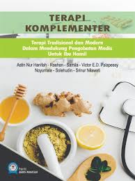 Terapi Komplementer ; Pusat Penyembuhan Segala Penyakit