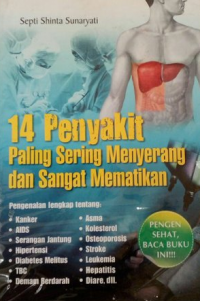 14 Penyakit Paling Sering Menyerang & Sangat Mematikan