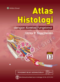 Atlas Histologi ; Dengan Korelasi Fungsional