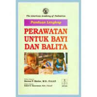 Panduan lengkap PERAWATAN UNTUK BAYI DAN BALITA  (1)