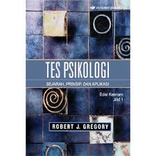 Tes PSikologi ; Sejarah, Prinsip & Aplikasi  JIl 1(3)
