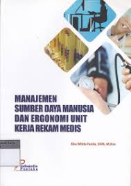 Manajemen Sumber Daya Manusia & Ergonomi Unit Kerja Rekam Medis (note)