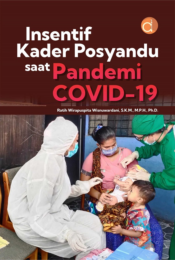 Insentif Kader Posyandu Saat Pandemi Covid-19