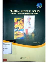 PENENTUAN DOSIS & PENAKARAN OBAT ; SERTA KAEDAH PENULISAN RESEP