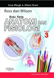 Ross & Wilson ; Buku Kerja  Buku Kerja Anatomi & Fisiologi