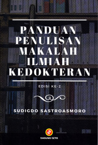 PANDUAN PENULISAN MAKALAH ILMIAH KEDOKTERAN