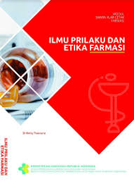 ILMU PERILAKU DAN ETIKA FARMASI (3)