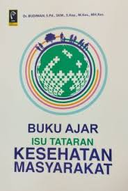 Buku Ajar Isu Tataran Kesehatan Masyarakat