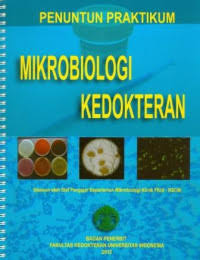 Penuntun Praktikum ; Mikrobiologi Kedokteran