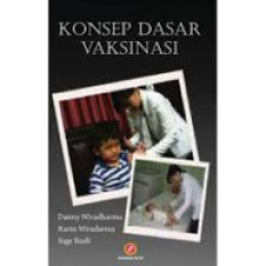 Konsep Dasar Vaksinisasi
