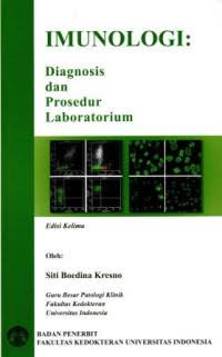 Imunologi : Diagnosis & Prosedur Laboratorium