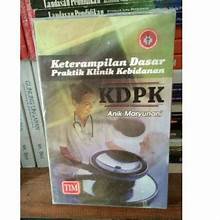 Keterampilan Dasar Praktik Klinik Kebidanan