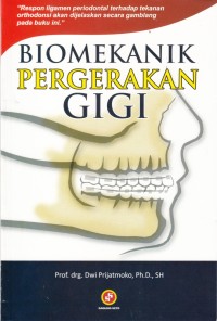 BIOMEKANIK PERGERAKAN GIGI (2)